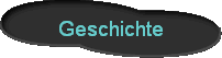 Geschichte